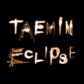 TAEMIN - Eclipse