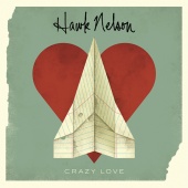 Hawk Nelson - Crazy Love [Plus The Light Sides]