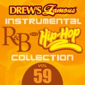 The Hit Crew - Drew's Famous Instrumental R&B And Hip-Hop Collection [Vol. 59]