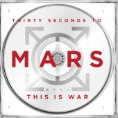 30 Seconds to Mars - This Is War