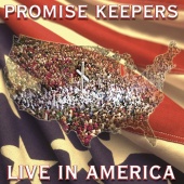 Maranatha! Promise Band - Promise Keepers - Live In America [Live]