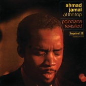Ahmad Jamal - At The Top: Poinciana Revisited [Live At The Village Gate / 1968]