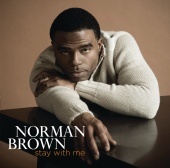 Norman Brown - Stay With Me [iTunes Exclusive]