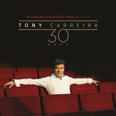 Tony Carreira - As Canções das Nossas Vidas