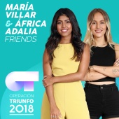 África & María Villar - FRIENDS [Operación Triunfo 2018]