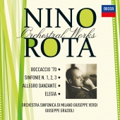 Giuseppe Grazioli & Orchestra Sinfonica di Milano Giuseppe Verdi - Rota: Orchestral Works Vol. 6