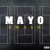 Mayo - Smash