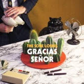 The Sore Losers - Gracias Señor