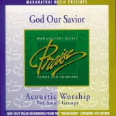 Maranatha! Acoustic - Acoustic Worship: God Our Savior