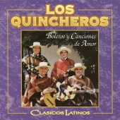 Los Quincheros - Clásicos Latinos