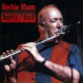 Herbie Mann - America/Brasil