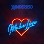 Xander850 - Make Love