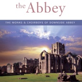 Monks And Choirboys Of Downside Abbey - The Abbey