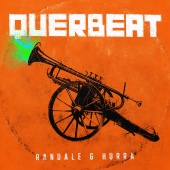 Querbeat - Randale & Hurra [Deluxe Edition]