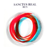 Sanctus Real - Run [Deluxe Edition]