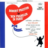 Ben Franklin In Paris - Original Broadway Cast - Ben Franklin In Paris