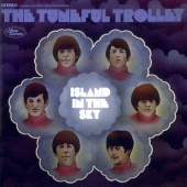 The Tuneful Trolley - Island In The Sky