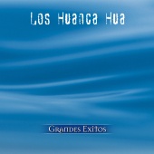 Los Huanca Hua - Serie De Oro