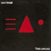 Wolf Maahn - Third Language [Remastered]