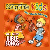 Songtime Kids - All New Bible Songs