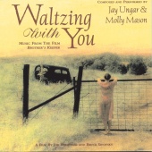 Jay Ungar & Molly Mason - Waltzing With You (Music From The Film 
