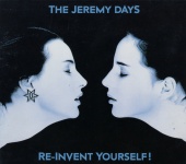 The Jeremy Days - Re-Invent Yourself