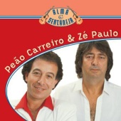 Peao Carreiro E Ze Paulo - Alma Sertaneja - Peão Carreiro E Zé Paulo