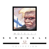 Motelli Skronkle - Collection