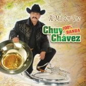 Chuy Chavez - Al Mil Por Uno