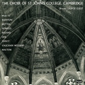 The Choir of St John’s Cambridge & Brian Runnett & George Guest - Twentieth Century Church Music
