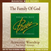 Maranatha! Acoustic - Acoustic Worship: The Family Of God