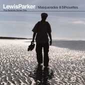 Lewis Parker - Masquerades & Silhouettes