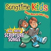 Songtime Kids - All New Scripture Songs