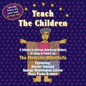 The Medicine Man YaYa - Teach The Children