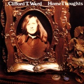 Clifford T. Ward - Home Thoughts From Abroad [With Bonus Tracks]