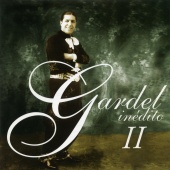 Carlos Gardel - Gardel Ineditos, Vol.2