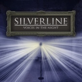 Silverline - Voices In The Night