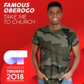 Famous Oberogo - Take Me To Church