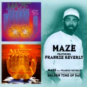 Maze & Frankie Beverly - Maze/Golden Time Of Day
