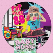 Baby Music - Baby Music - Pop De Los 80