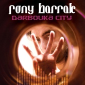 Rony Barrak - Darbouka City