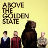 Above The Golden State - Above The Golden State