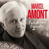 Marcel Amont - Par-dessus l'épaule