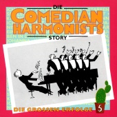 The Comedian Harmonists - Die Großen Erfolge 5 [Die Comedian Harmonists Story]