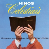 Orquestra Sob Direção De Waldemiro Lemke - Hinos Celestiais