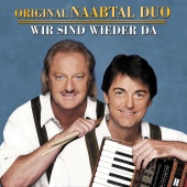 Original Naabtal Duo - Wir Sind Wieder Da