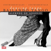 Alfredo De Angelis - Bailando Tango