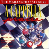Maranatha! Vocal Band - A Cappella Praise