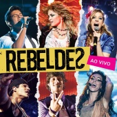 Rebeldes - Rebeldes [Ao Vivo]