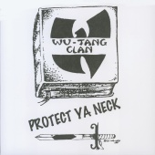 Wu-Tang Clan - Protect Ya Neck (Shao Lin Version)